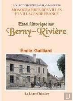 Bertrand.pt - Berny-Riviere (Essai Historique Sur)