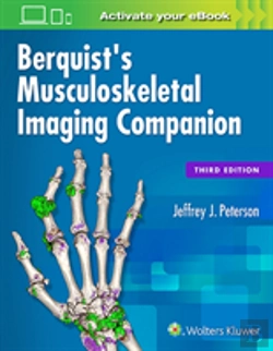 Bertrand.pt - Berquist'S Musculoskeletal Imaging Companion