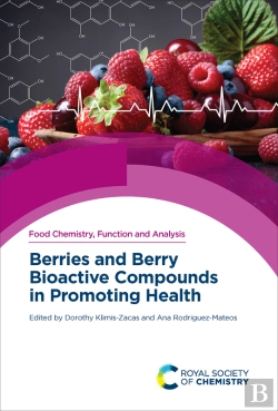 Bertrand.pt - Berries And Berry Bioactive Compounds In Promoting Health
