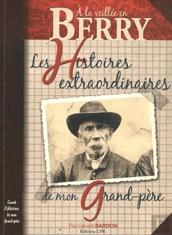 Bertrand.pt - Berry Histoires Extraordinaires De Mon Grand-Père