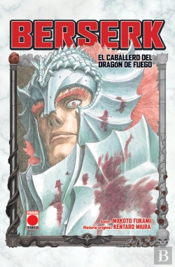 Bertrand.pt - Berserk El Caballero Del Dragon De Fuego