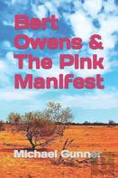 Bert Owens & The Pink Manifest