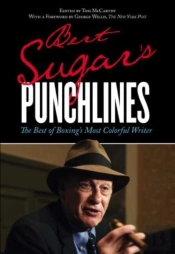 Bert Sugar'S Punchlines
