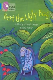 Bert The Ugly Bug