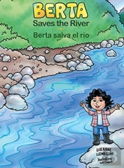Berta Saves The River