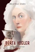 Berta Vogler 3. La Orden Del Dragon