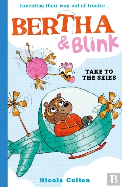 Bertrand.pt - Bertha And Blink: Take To The Skies