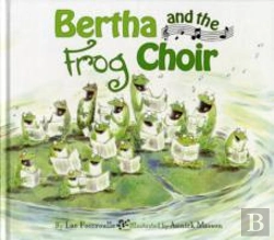 Bertrand.pt - Bertha And The Frog Choir