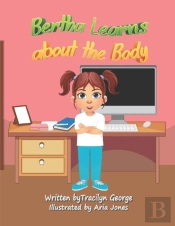 Bertha Learns About The Body