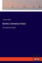 Bertha'S Christmas Vision