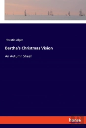 Bertha'S Christmas Vision