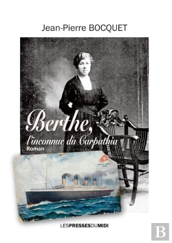 Bertrand.pt - Berthe, L'Inconnue Du Carpathia