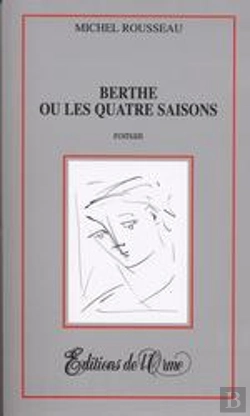 Bertrand.pt - Berthe Ou Les Quatre Saisons