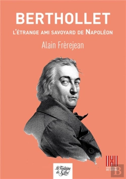 Bertrand.pt - Berthollet - L'Etrange Ami Savoyard De Napoleon