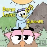Bertie Loves Summer