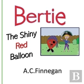Bertie The Shiny Red Balloon