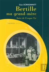 Bertille Ma Grand-Mère