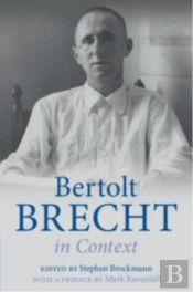 Bertolt Brecht In Context