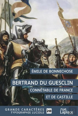 Bertrand.pt - Bertrand Du Guesclin : Connétable De France Et De Castille