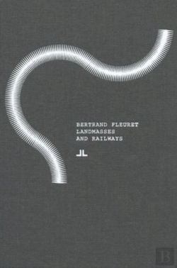Bertrand.pt - Bertrand Fleuret: Landmasses And Railways