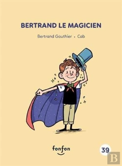Bertrand.pt - Bertrand Le Magicien