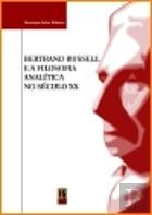 Bertrand Russel e a Filosofia Analítica no Século XX