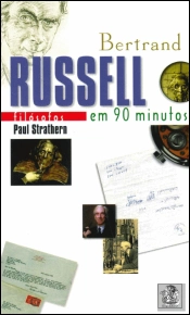 Bertrand Russel em 90 Minutos