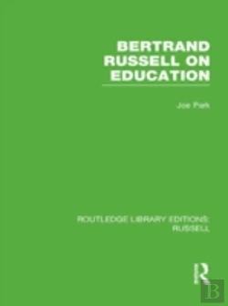 Bertrand.pt - Bertrand Russell On Education