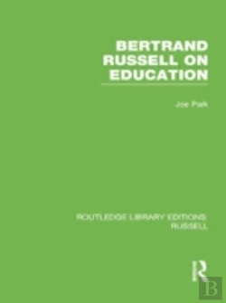 Bertrand.pt - Bertrand Russell On Education