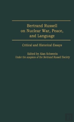 Bertrand.pt - Bertrand Russell On Nuclear War, Peace, And Language