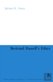 Bertrand Russell'S Ethics