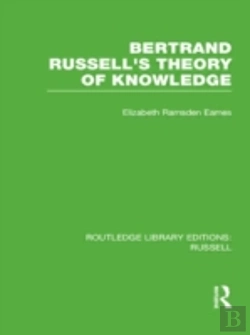 Bertrand.pt - Bertrand Russell'S Theory Of Knowledge