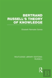 Bertrand Russell'S Theory Of Knowledge