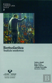 Bertsolaritza. Tradizio Modernoa