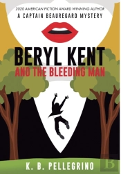Beryl Kent And The Bleeding Man