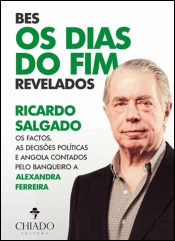 BES, Os Dias do Fim Revelados