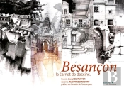 Besançon : Le Carnet De Dessins