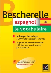 Bescherelle Espagnol ; Le Vocabulaire