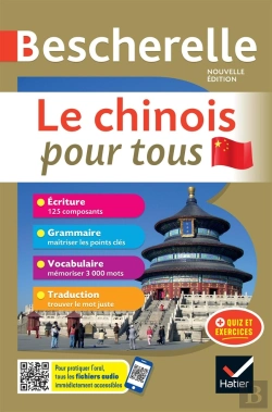 Bertrand.pt - Bescherelle Langues : Le Chinois Pour Tous : Écriture, Grammaire, Vocabulaire, Traduction