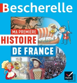 Bertrand.pt - Bescherelle : Ma Premiere Histoire De France