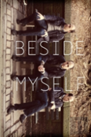 Beside Myself