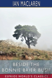 Beside The Bonnie Brier Bush (Esprios Classics)