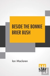 Beside The Bonnie Brier Bush