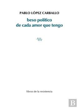 Bertrand.pt - Beso Politico De Cada Amor Que Tengo