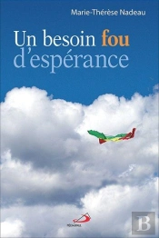 Besoin Fou D'Esperance (Un)