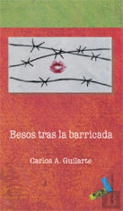 Besos Tras La Barricada