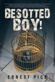 Besotted Boy!