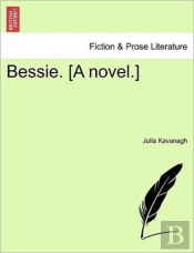 Bessie. (A Novel.)