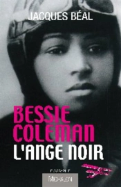 Bessie Coleman, L'Ange Noir