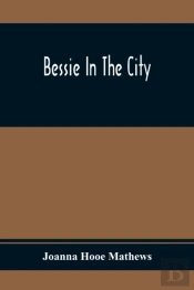 Bessie In The City